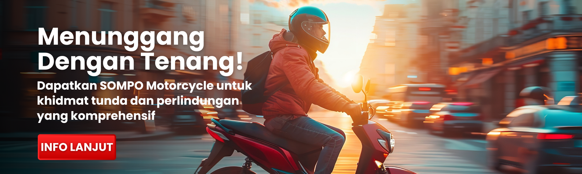 Mat Rempit | Berjaya Sompo Insurance