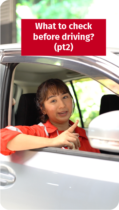 What to check before driving (pt2)